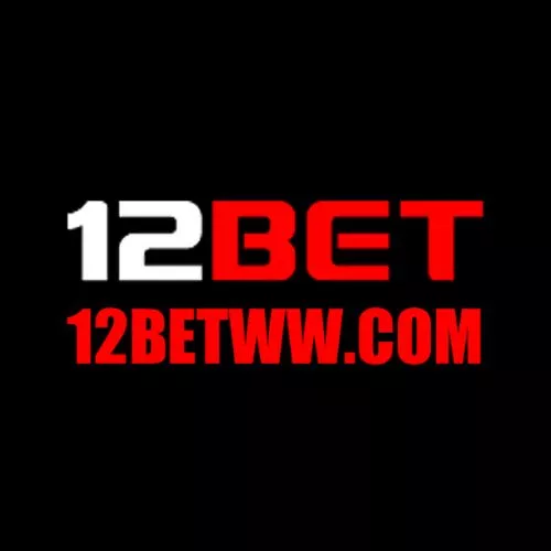 12Bet – Trò chơi đỉnh cao