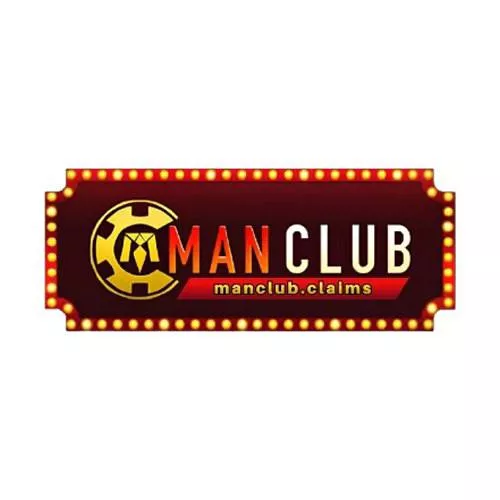 MANCLUB  CLAIMS- Cổng Game Đổi Thưởng Đẳng Cấp Quốc Tế