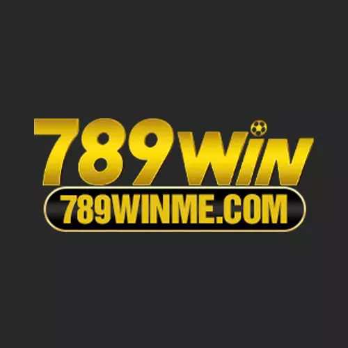 789WIN - Nhà cái uy tín hàng đầu Châu Á