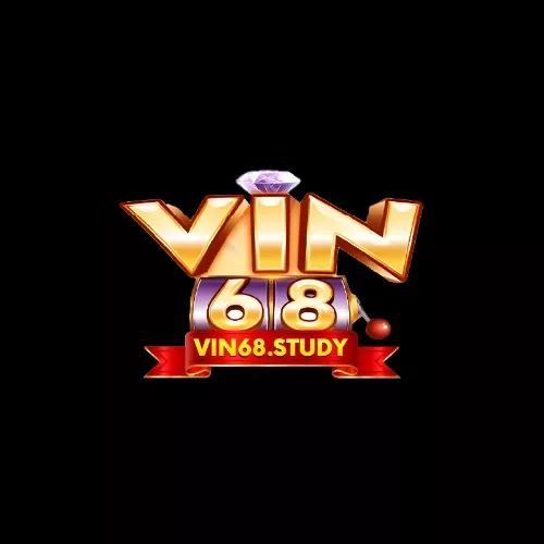 VIN68 – VIN68 STUDY ĐIỂM ĐẾN MỚI UY TÍN CHO GAME THỦ