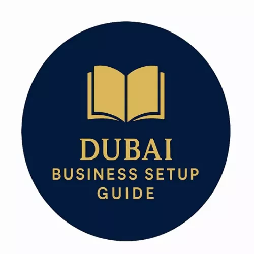 Dubai Business Setup Guide