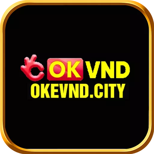 OKVND - Nen Tang Ca Cuoc Truc Tuyen Uy Tin #1 Chau A
