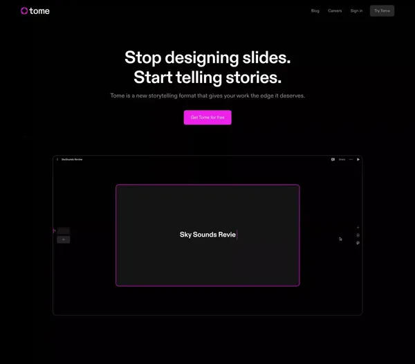 Tome - The storytelling tool for work. - Landing design inspiration