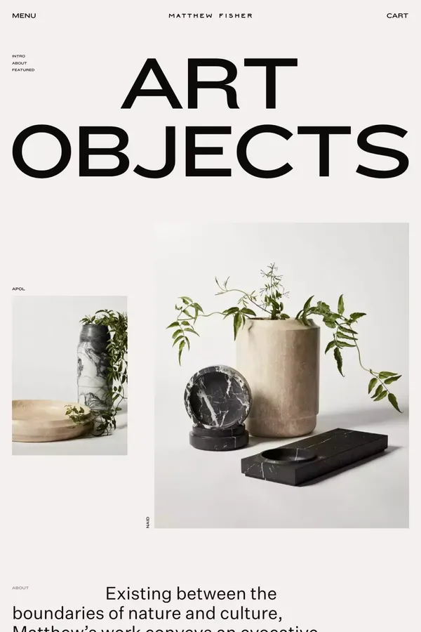 Matthew Fisher / Art Objects ©2021 - Portfolio design inspiration