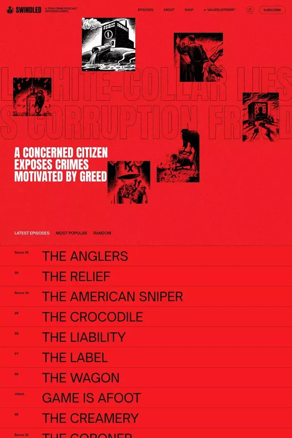 Swindled - A True Crime Podcast Exposing Greed - Listen Now - Landing design inspiration