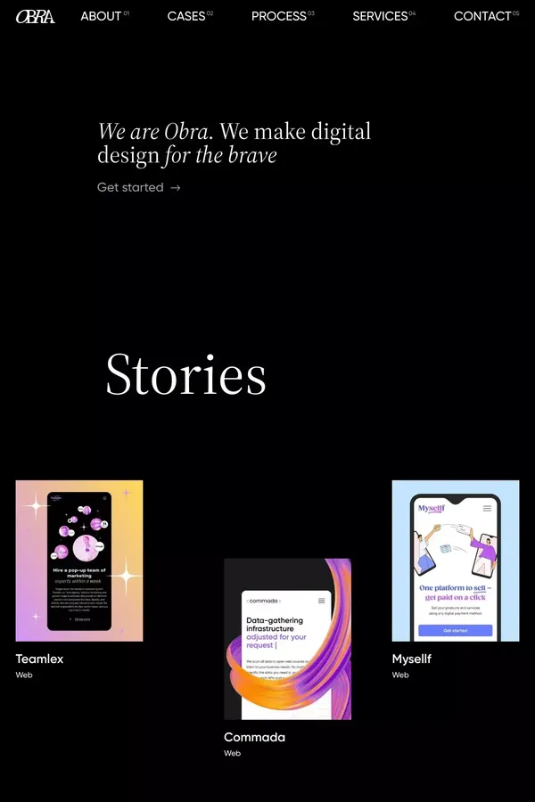 We are Obra. We make digital design for the brave - website design inspiration