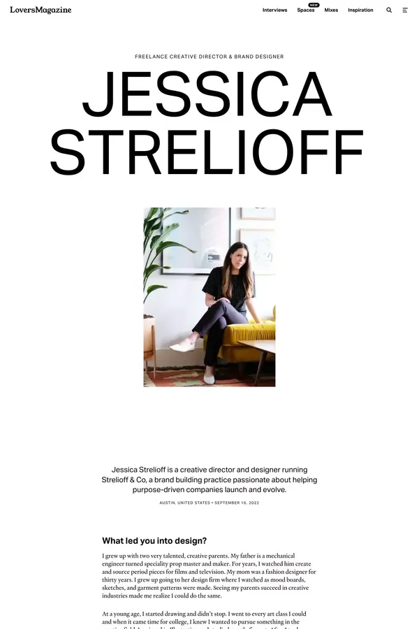 Interview with Jessica Strelioff - Lovers Magazine - Blog Post design inspiration