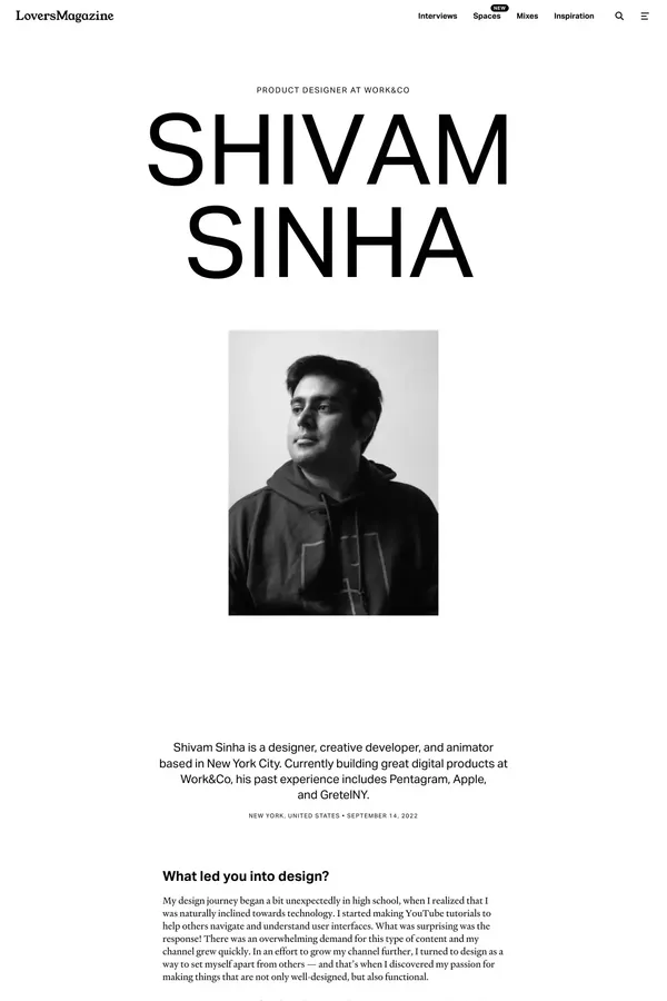Interview with Shivam Sinha - Lovers Magazine - Blog Post design inspiration