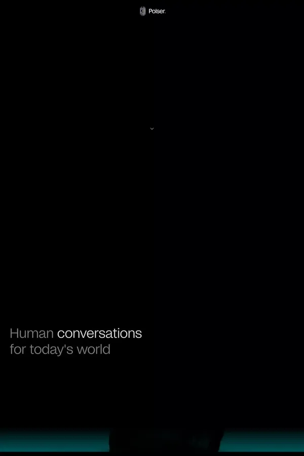Polser | Revolutionizing how humans talk to humans - Landing design inspiration