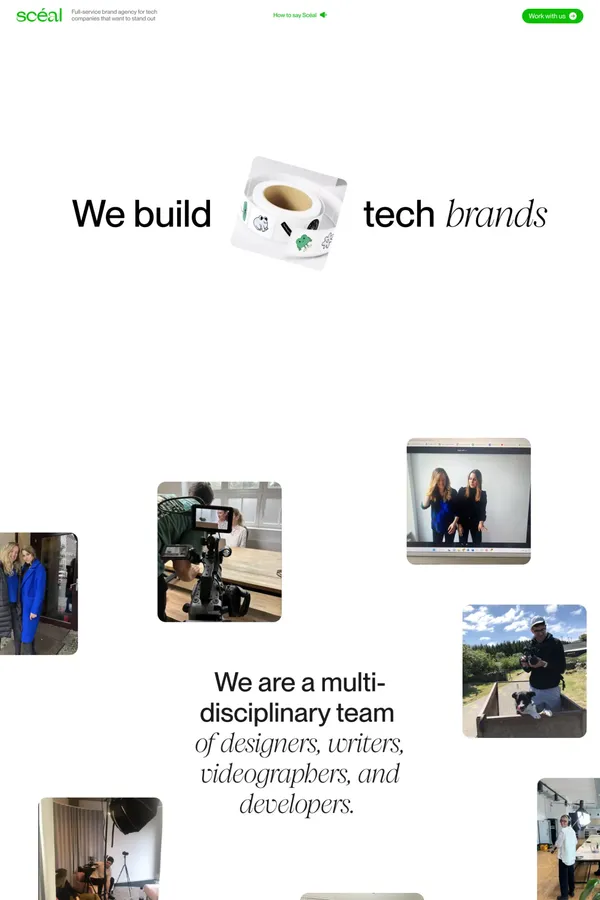 Scéal - a full service brand agency for tech companies that want to stand out - Portfolio design inspiration