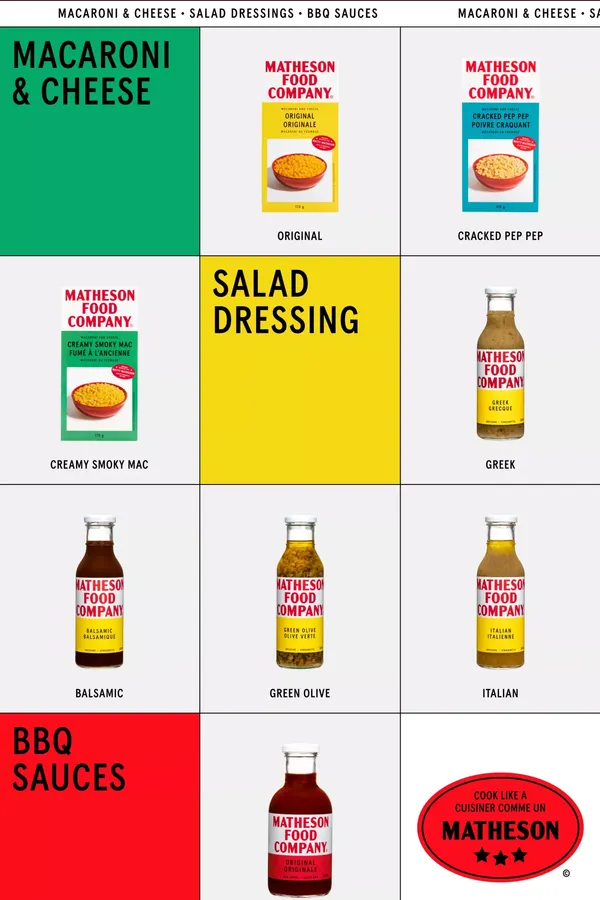 MATHESON FOOD COMPANY - BBQ SAUCES, SALAD DRESSINGS, MAC & CHEESE. FOLLOW AND FIND OUT WHAT’S NEXT FOR YOUR PANTRY - Landing design inspiration