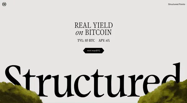 Structured | Real yield on Bitcoin - Landing design inspiration