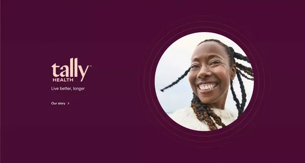 Tally Health - Welcome to a New Age. - Landing design inspiration