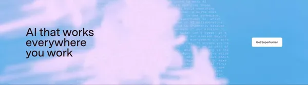 Superhuman: Mail, Docs, and AI That Work Everywhere - Landing design inspiration