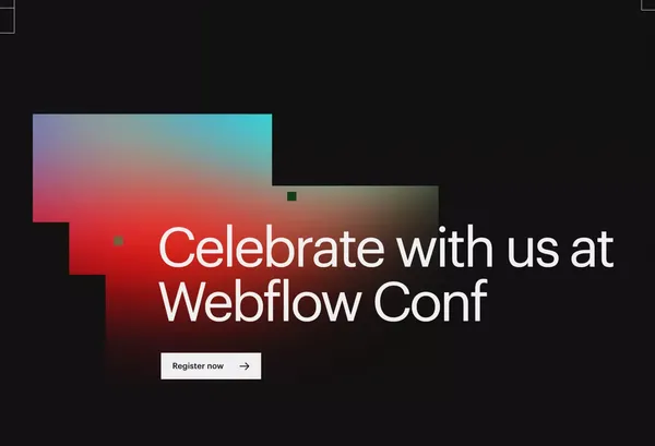 Webflow Conf 2022 | Webflow - Landing design inspiration