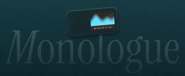 Monologue | Effortless voice dictation so you can work 3x faster - Landing design inspiration
