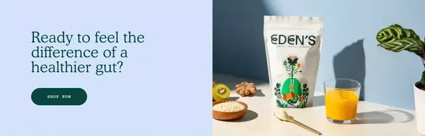 Eden's — Synbiotic Gut Health Supplements For A Healthier You - Landing design inspiration