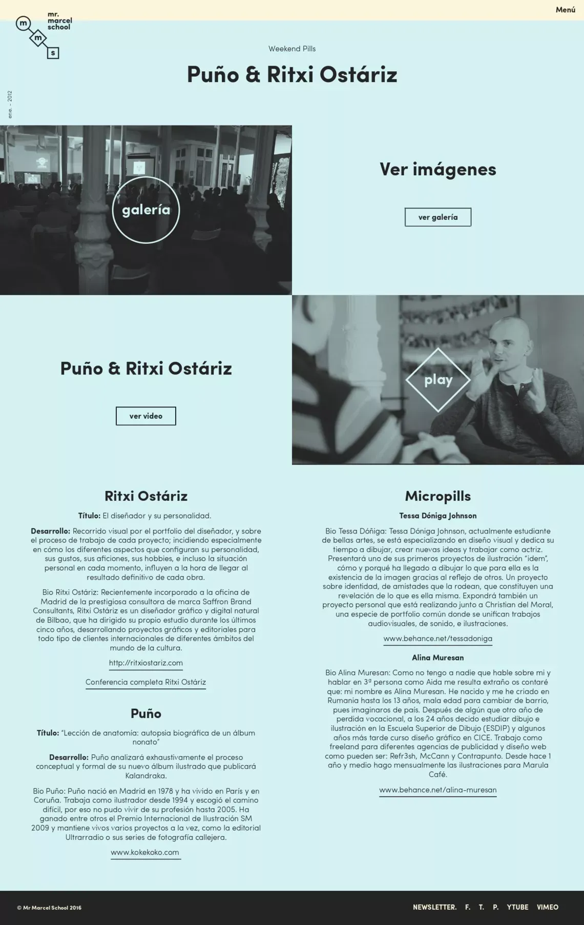 Puño & Ritxi Ostáriz - Mr Marcel School Madrid - Other design
