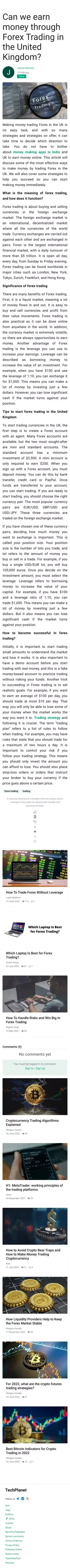 Can we earn money through Forex Trading in the United Kingdom? | TechPlanet mobile view