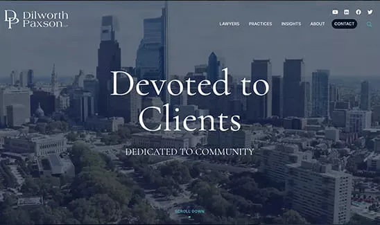 Real Estate, Litigation and Diverse Legal Practice - Philadelphia, PA - Dilworth Paxson LLP - Landing design