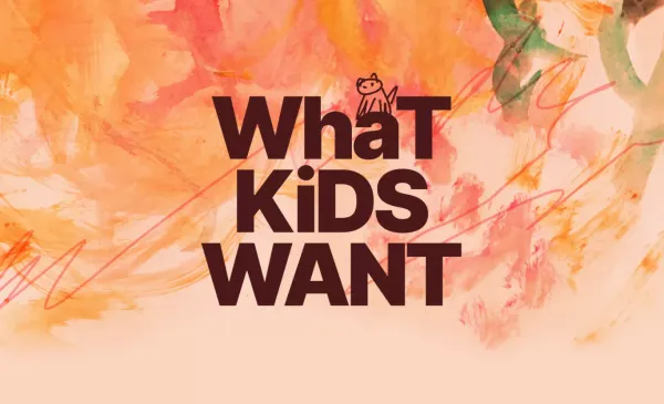 What kids want / eng