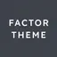 Factor Theme