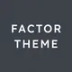 Factor Theme